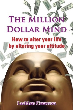 Libro The Million Dollar Mind - Lachlan Cameron