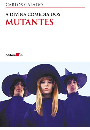 Libro Divina Comedia Dos Mutantes, A - 3ª Ed