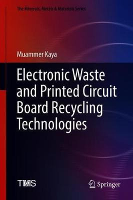 Libro Electronic Waste And Printed Circuit Board Recyclin...