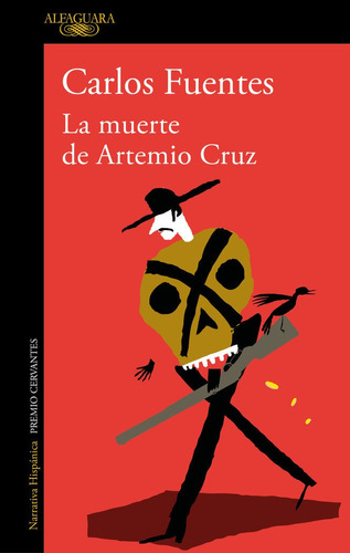 Libro La Muerte De Artemio Cruz - Fuentes, Carlos