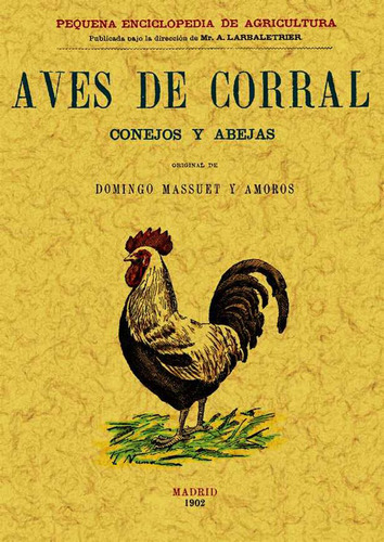 Aves De Corral Conejos Y Abejas