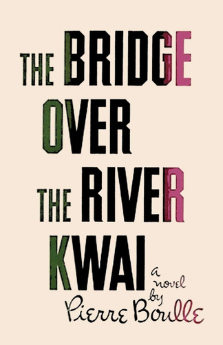 Libro: Bridge Over The River Kwai