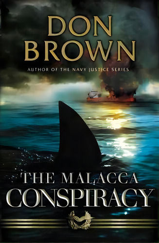 The Malacca Conspiracy, De Don Brown. Editorial Zondervan, Tapa Blanda En Inglés