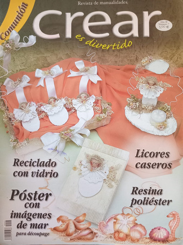 Revista De Colección Crear Es Divertido 2005 Comunión 