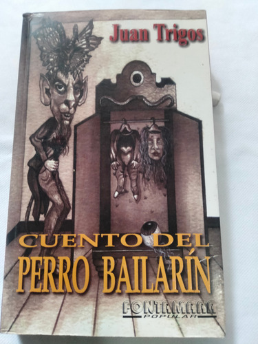 Cuento Del Perro Bailarín (Usado)