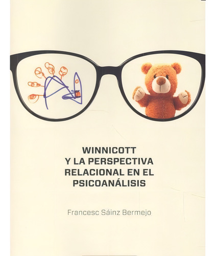 Winnicott Y La Perspectiva Relacional En El Psicoanãâ¡lisis, De Sáinz Bermejo, Francesc. Herder Editorial, Tapa Blanda En Español