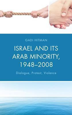 Libro Israel And Its Arab Minority, 1948-2008 - Gadi Hitman