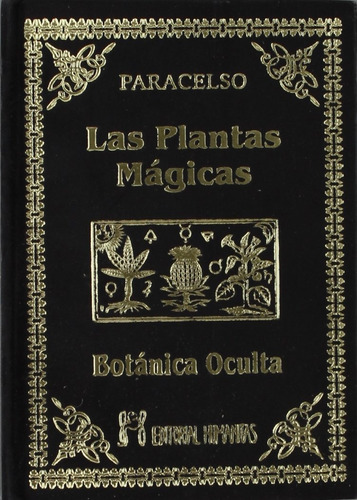 Libro Las Plantas Magicas Botanica Oculta, Paracelso [ Dhl ]