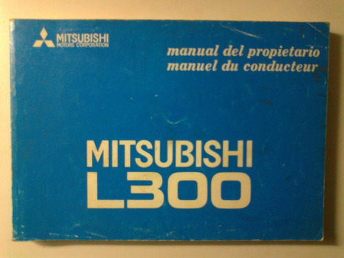 Mitsubishi L300, Manual Del Propietario, Japan