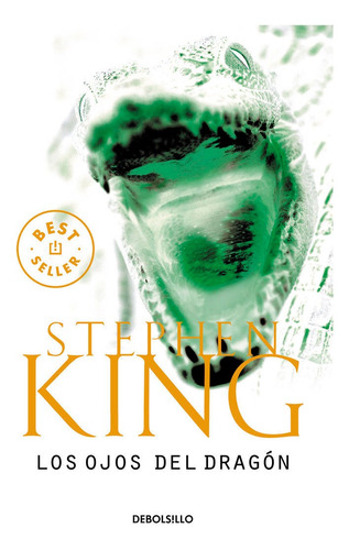 Los Ojos Del Dragón | Stephen King