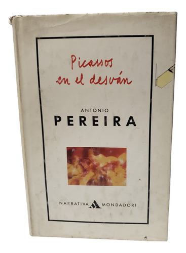 Picassos En El Desvan - Antonio Pereira