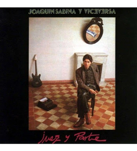 Joaquín Sabina - Juez Y Parte - Cd Nuevo