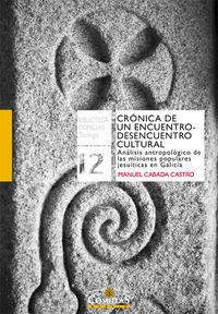 Cronica De Un Encuentro-desencuentro Cultural - Cabada Ca...