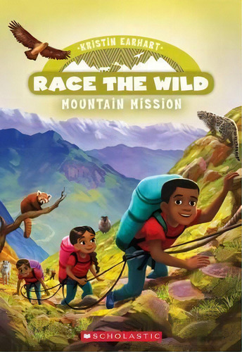 Mountain Mission, De Kristin Earhart. Editorial Scholastic Paperbacks, Tapa Blanda En Inglés