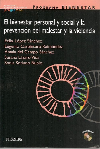 Libro El Bienestar Personal Y Social Y La Prevención Del Mal