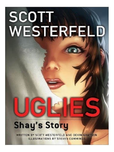 Uglies: Shay's Story (graphic Novel) - Scott Westerfel. Eb13