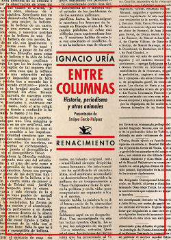 Libro Entre Columnas. Historia, Periodismo Y Otros Animalesd