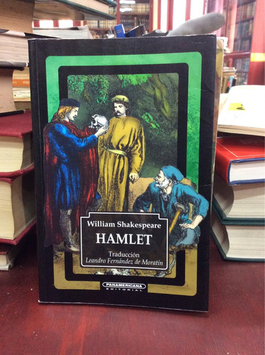 William Shakespeare - Hamlet - Teatro Inglés - Panamericana