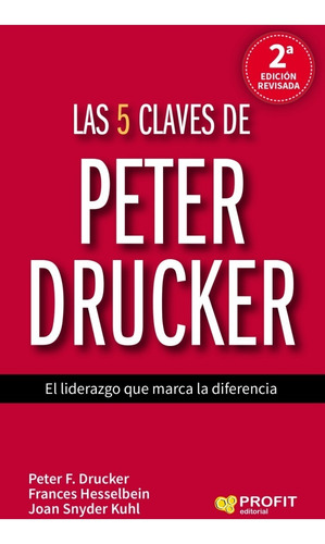  Las 5 Claves De Peter Drucker