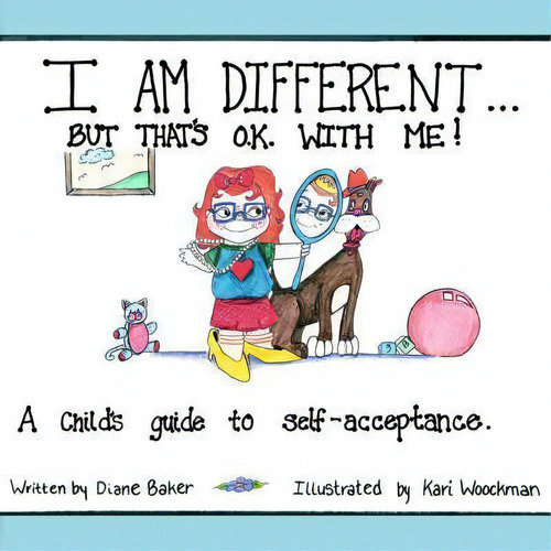 I'm Different : But That's Okay With Me, De Diane Baker. Editorial Authorhouse, Tapa Blanda En Inglés
