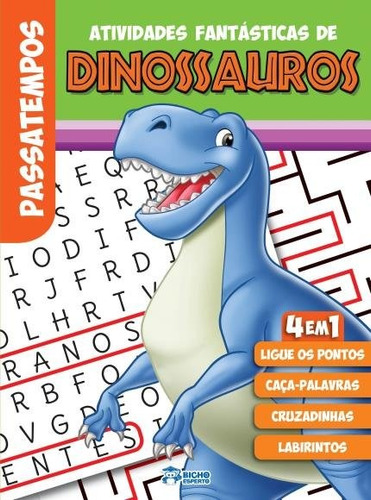 Livro Atividades Fantasticas De Dinossauros - Vol.unico