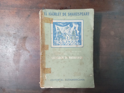 Libro  El Hamlet De Shakespeare     Edición Bilingüe