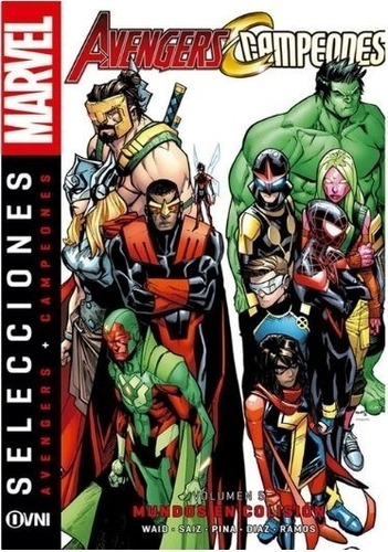 Mundos En Colision - Avengers + Campeones Vol. 5