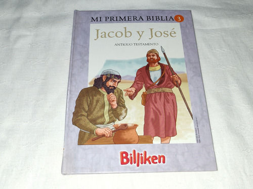 Mi Primera Biblia 3 - Jacobo Y Jose (Usado)