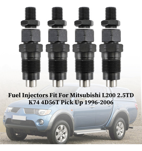 4 Inyectores De Combustible Para Mitsubishi L200 L400 Pick U