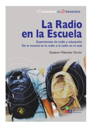 La Radio En La Escuela Experiencias De Radio Y Educación