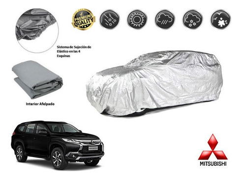 Funda Car Cover Afelpada Mitsubishi Montero Sport 3.0l 2019