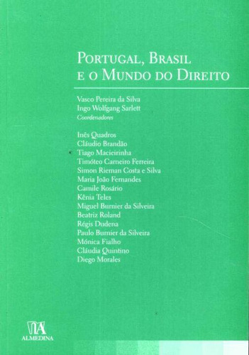 Libro Portugal Brasil E O Mundo Do Direito De Silva Vasco Pe