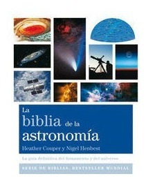 Biblia De La Astronomia,la - Couper,heather