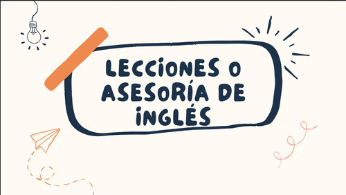 Clases O Asesorías De Inglés 