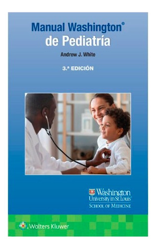 White Manual Washington De Pediatría 3ed.  Original Y Nuevo 