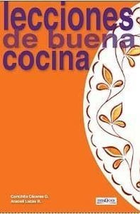 Libro Lecciones De Buena Cocina - Caceres, Graullera, Concha