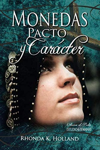 Libro: Monedas, Pacto Y Carácter (spanish Edition)