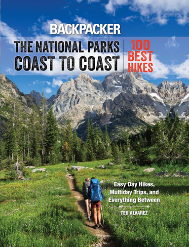 Libro: Backpacker The National Parks Coast To Coast: 100