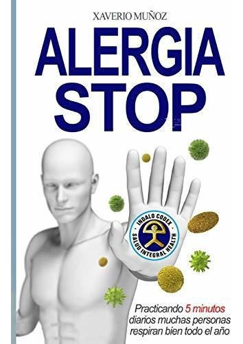 Libro : Alergia Stop Practicando 5 Minutos Diarios Muchas..