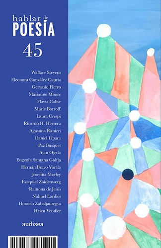 Hablar De Poesía 45, De Aa. Vv. Editorial Audisea, Tapa Blanda, Edición 1 En Español