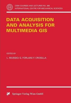Libro Data Acquisition And Analysis For Multimedia Gis - ...