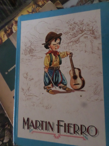 Martín Fierro -josé Hernandez Con Dibujos