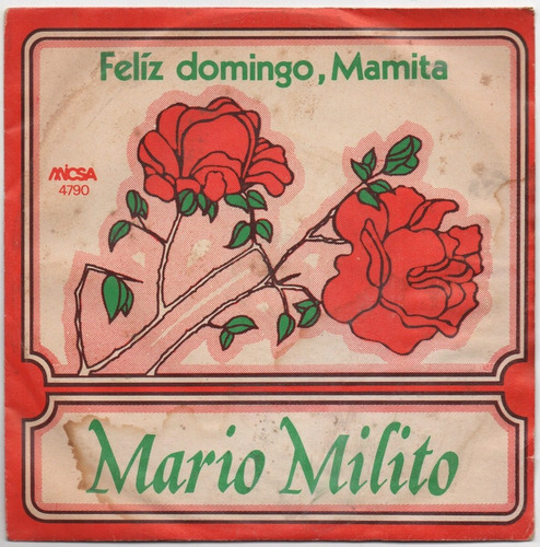Mario Milito Feliz Domingo Mamita En Tu Dia Te Simple Kktus