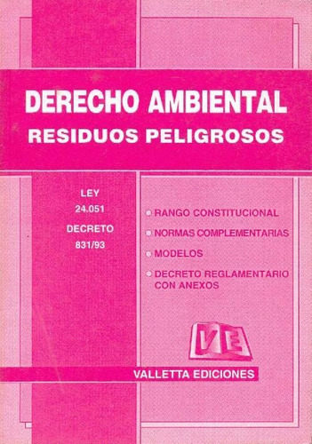 Libro Derecho Ambiental. Residuos Peligrosos De Varios