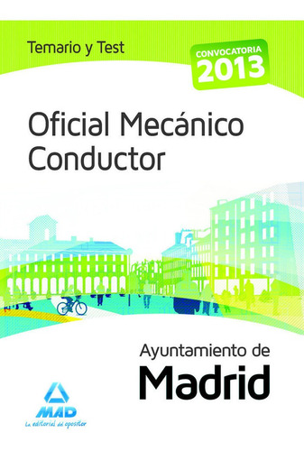 Oficial Mecanico Conducto Temario Y Test Madrid - Aa.vv.