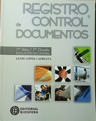 Libro Registro Y Control De Documentos 1er Año 7mo Grado