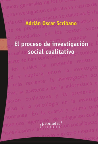 Proceso De Investigacion Social Cualitativo, El