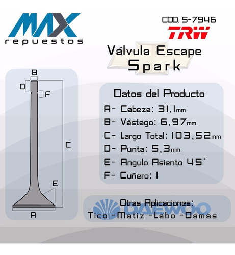 Valvula Escape Spark / Matiz / Damas S-7946 Cs