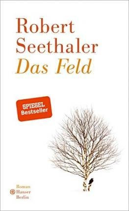 Das Feld - Robert Seethaler (alemán)