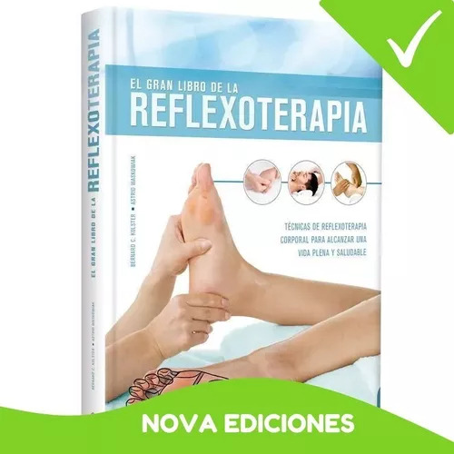 El Gran Libro De La Reflexoterapia. Técnicas P Vida Plena